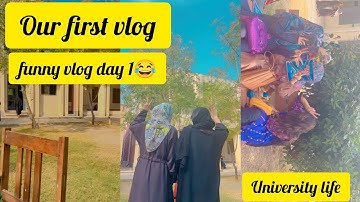 First vlog in university| funny uni life| our vlog day 1| faisalabad university|Gcwuf |amna vlog