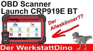 OBD Scanner Launch CRP919E BT, der Alleskönner