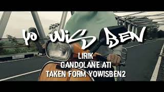 GANDOLANE ATI_YO WIS BEN (bayu skak) COVER LIRIK|| yudamaulani