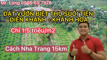 Đất Vườn Biệt Thự Suối Tiên, Diên Khánh Chỉ 1,5Triệu/m2