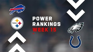 NFL Power Rankings Week 15: Eagles and Colts Plummet