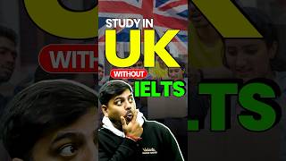 🎓Study in UK Without IELTS - 100% Possible 🤩  #viralshorts #studyabroad2025 #harshsir #shorts