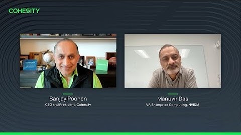 Cohesity and NVIDIA: An enterprise AI stack in every cloud