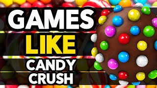 Top 10 Games Like Candy Crush Saga for mobile screenshot 2