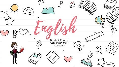 Grade 6 Eng Lesson 1 Language Practice