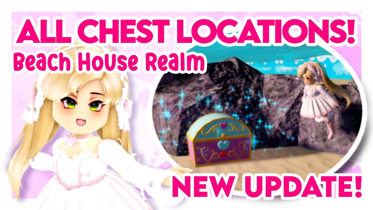 ALL CHEST LOCATIONS in Beach House Realm! NEW Royale High Chest Update