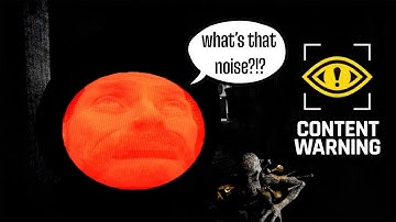 How To Go VIRAL in Content Warning...