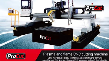 Máy Cắt Plasma CNC » ProCut® – Made in Vietnam | Bán Máy Cắt Plasma CNC Giá Rẻ