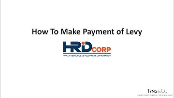 HRD Corp - How To Make Payment Of Levy