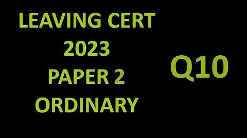 Q10 Maths 2023 Paper 2 Ordinary Level Leaving Cert