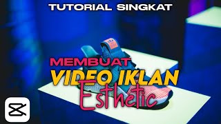 Tutorial Capcut Edit Cepat | Cara Membuat Video Iklan Asthetic Hanya Sekali Klik screenshot 5