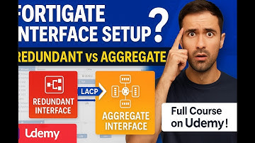 FortiGate Redundant & Aggregate Interface Configuration | Complete Hands-On Demo