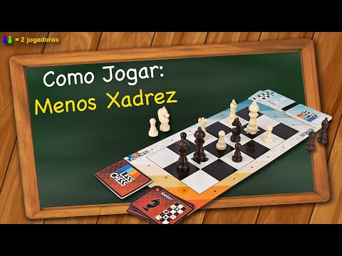 Como jogar Menos Xadrez 