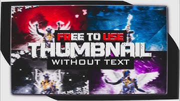 Free To Use Edited Thumbnail Without Text Pack | Pubg Thumbnail Pack | Background Screenshot Pack