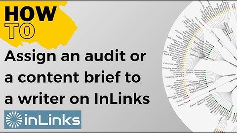 AI SEO Tool Inlinks [HOW TO] assign an audit or a content brief to a writer on InLinks - Book a demo