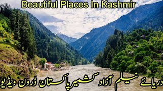 Baagh Azad Kashmir Drone Video | Neelum River Azad Kashmir Drone Video | Beautiful Places In Kashmir