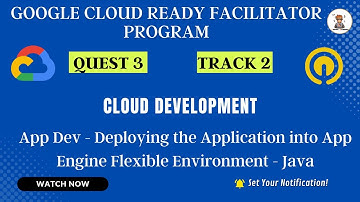 App Dev Deploying the Application into App Engine Flexible Environment Java GSP172 #CodingBuddies