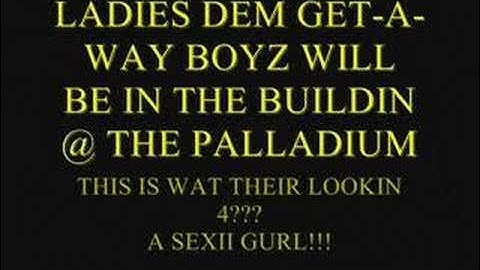 DEM GET-A-WAY BOYZ DEAL OR NO DEAL RELEASE PARTY 23RD