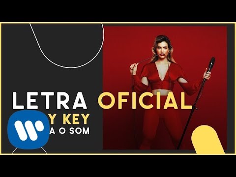 Kelly Key - Aumenta o Som (Letra Oficial)
