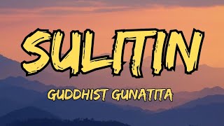 Guddhist Gunatita - Sulitin (Lyrics) chords