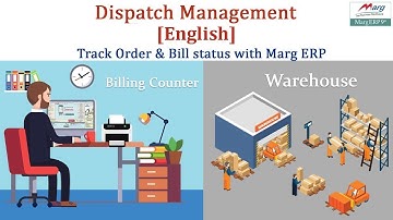 Dispatch Management with Bill Audit / Verification [English]