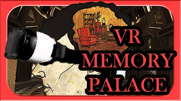 My Virtual Reality Memory Palace