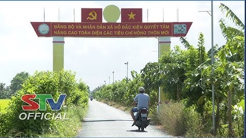 STV - Châu Thành: Hiệu quả từ Chương trình mục tiêu Quốc gia giảm nghèo bền vững