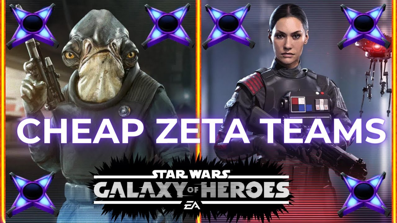 BEST Cheap Zeta Teams in SWGOH YouTube