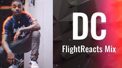 FlightReacts Mixtape - D.C. Prod High-C