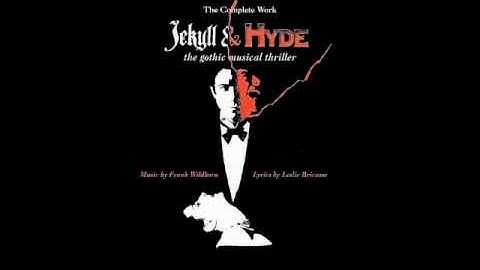 Jekyll & Hyde - 2. I Need To Know