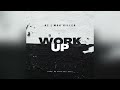 Work up  az feat mak  prod by code441