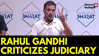 'Two CMs Were Arrested…Tribal One Still Behind Bars': Rahul Gandhi Slams Judiciary | News18