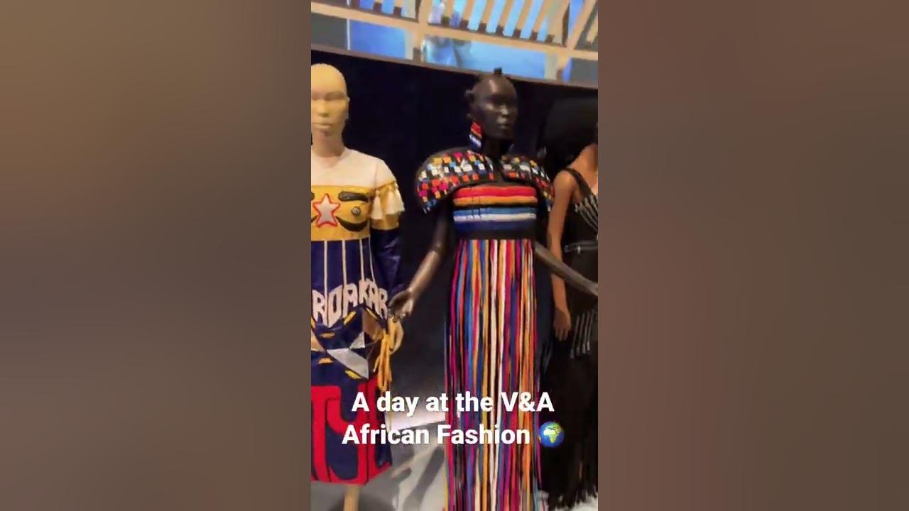 An evening at the V&A Africa Fashion exhibition - Creative Access