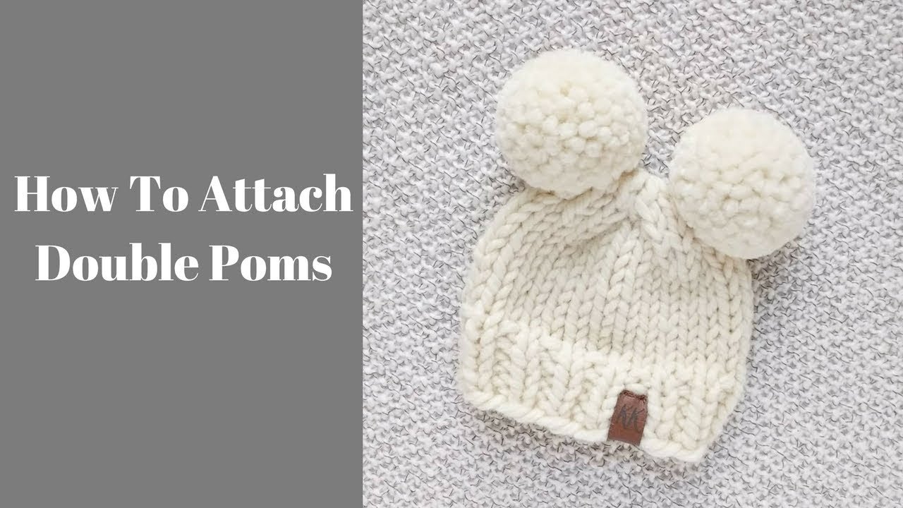 How To Knit A Double Pom Pom Hat