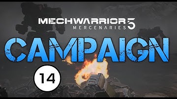 200 Tons of Fun | 14 | Mechwarrior 5: Mercenaries