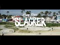 King tide slacker official