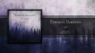 Video thumbnail of "ETHEREAL DARKNESS - Time (2019) |  Melodic Death / Doom Metal"