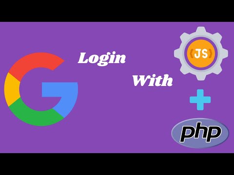 Login with Google using JavaScript and PHP