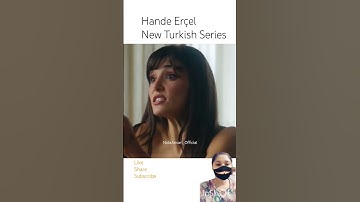 Thumbnail of #newturkishseries #turkishdramas #handeerçel #handemiyy #reactionvideo #trending #love #like #share
