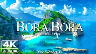 Bora Bora 4K • Scenic Relaxation Film With Peaceful Relaxing Music And Nature Video HD