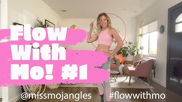 FLOW with MO #1: Hoop with me in a guided session