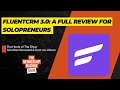 FluentCRM 3.0: A Full Review For Solopreneurs