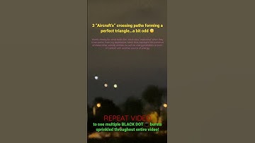 *UFO’s* Cross path’s and create PERFECT TRIANGLE!!! 😳👽🤙