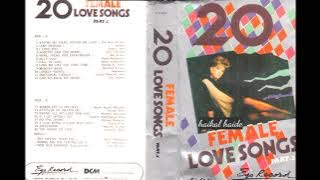 20 Female Love Songs part.2 (HQ)