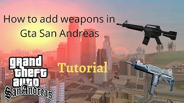 How to add more weapons to GTA San Andreas (Not replace) English tutorial