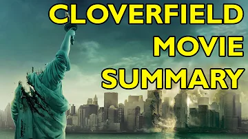 Movie Spoiler Alerts - Cloverfield (2008) Video Summary