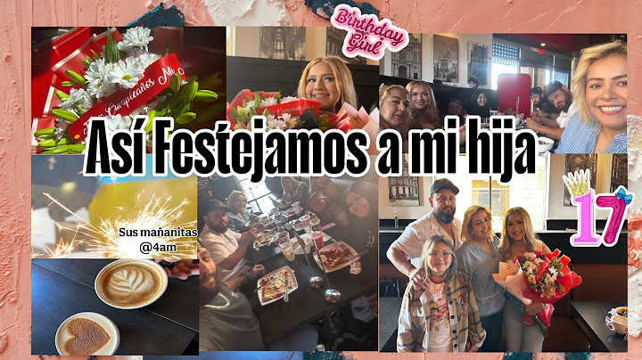Asi le festejamos a mi hija su Cumple
