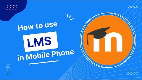 how to connect LMS in Mobile phone?