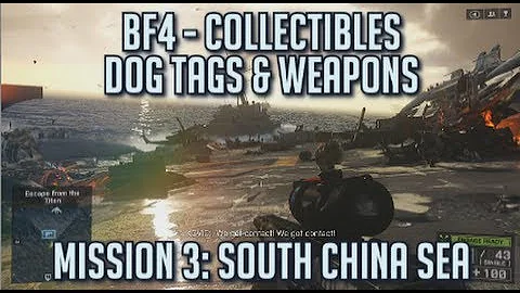 Battlefield 4 - All Collectibles - Mission 3: South China Sea - Dog Tags & Weapons
