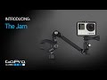 GoPro: Introducing The Jam